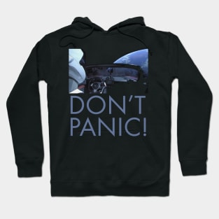 Don't Panic While Driving In Space Hoodie